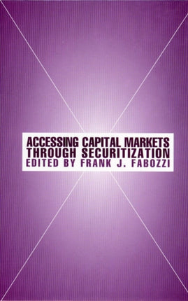 Accessing Capital Markets through Securitization