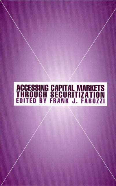 Accessing Capital Markets through Securitization