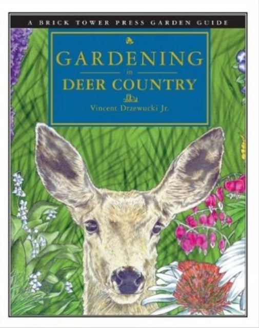 Gardening in Deer Country