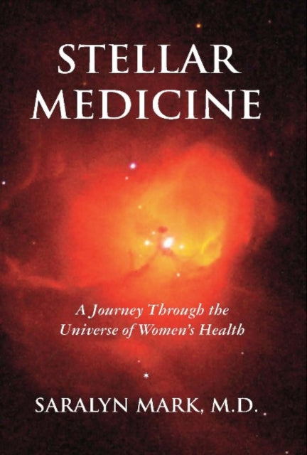 Stellar Medicine: A Journey Through the Universe of Women's Health