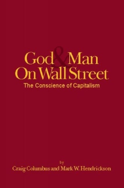 Good & Man on Wall Street: The Conscience of Capitalism