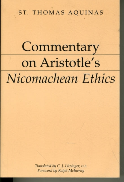 Commentary on Aristotle`s Nicomachean Ethics