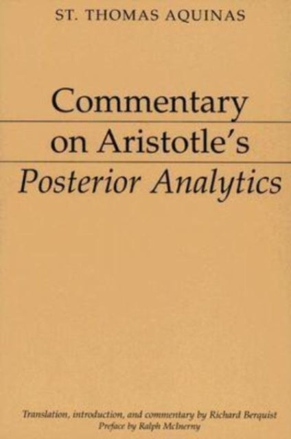 Commentary on Aristotle`s Posterior Analytics