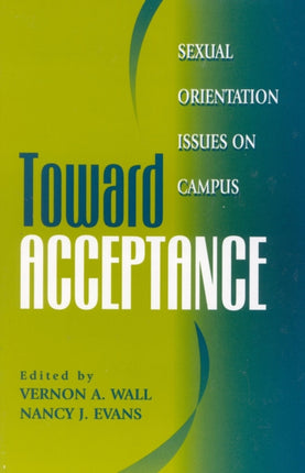 Toward Acceptance: Sexual Orientation Issues on