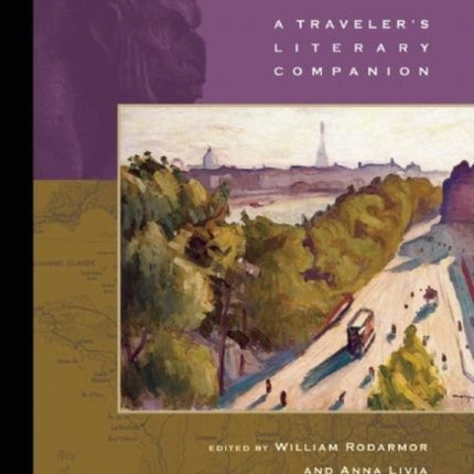 France: A Traveler's Literary Companion: A Traveler's Literary Companion