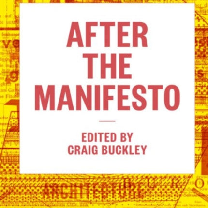 After the Manifesto