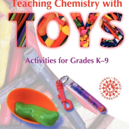 Teaching Chemistry with TOYS