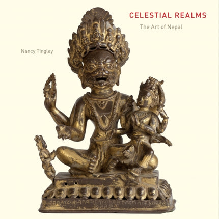 Celestial Realms: The Art of Nepal from California Collections