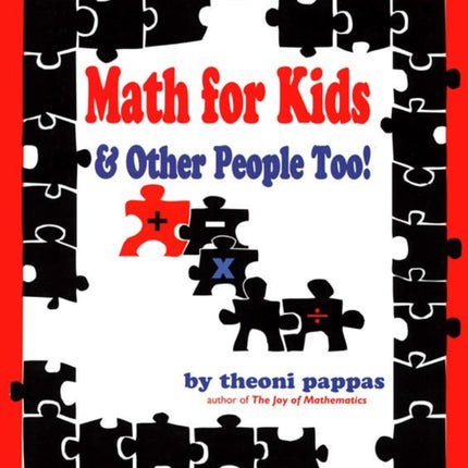 Math For Kids and Other People Too