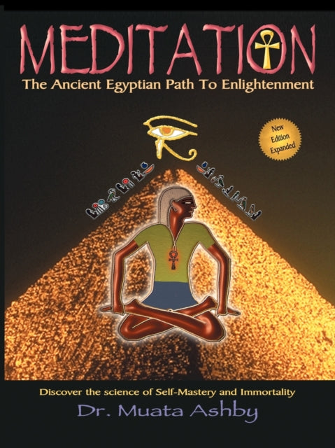 Meditation: The Ancient Egyptian Path to