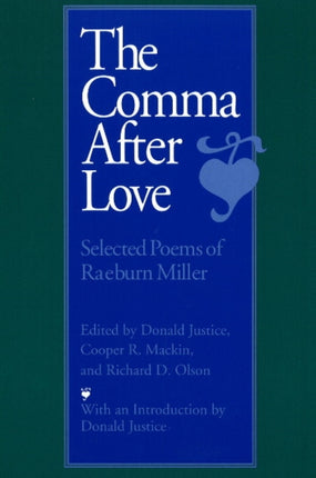 Comma After Love: Selected Poems of Raeburn