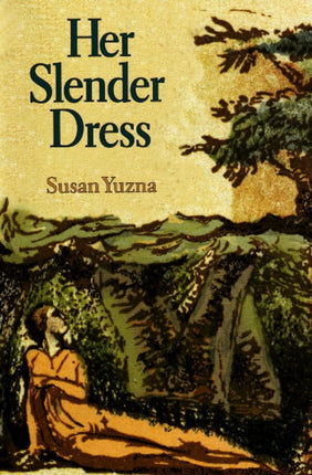 Her Slender Dress