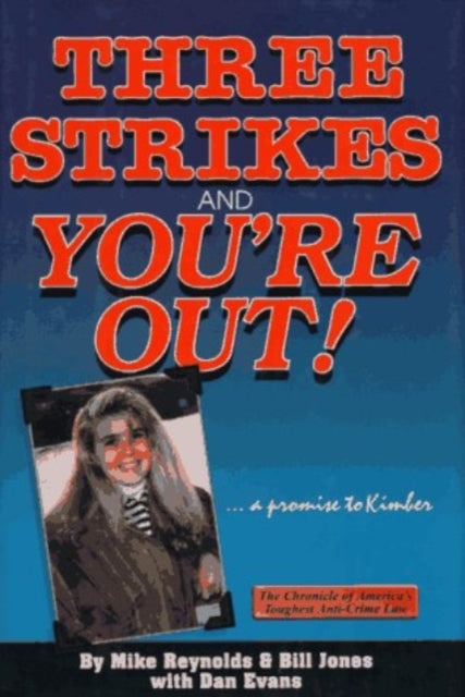 Three Strikes and Youre Out