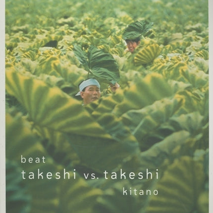 Beat Takeshi vs Takeshi Kitano