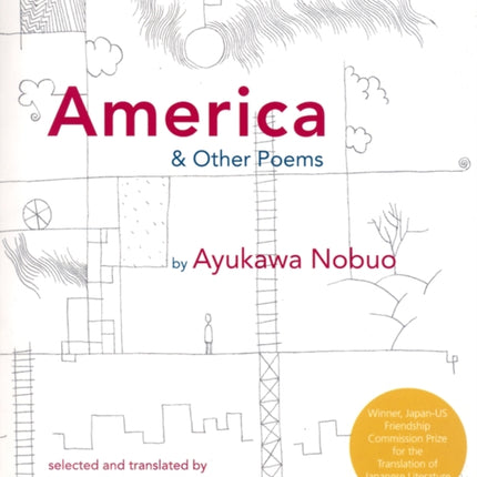 America and Other Poems: Selected Poetry by Nobuo Ayukawa