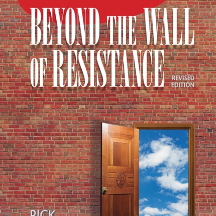 Beyond the Wall of Resistance: Why 70% of All