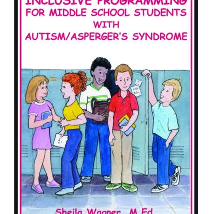 Inclusive Programming for Middle School Students with Autism/Asperger's Syndrome