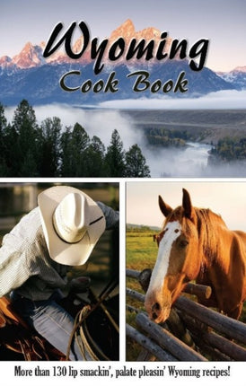 Wyoming Cookbook