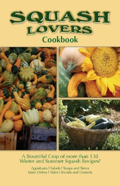 Squash Lovers Cookbook