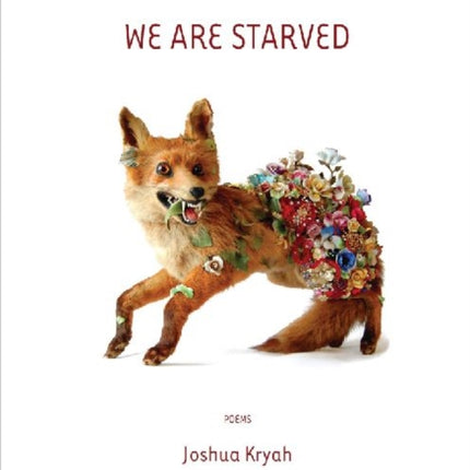 We are Starved