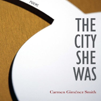 The City She Was