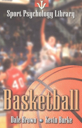 Sport Psychology Library -- Basketball