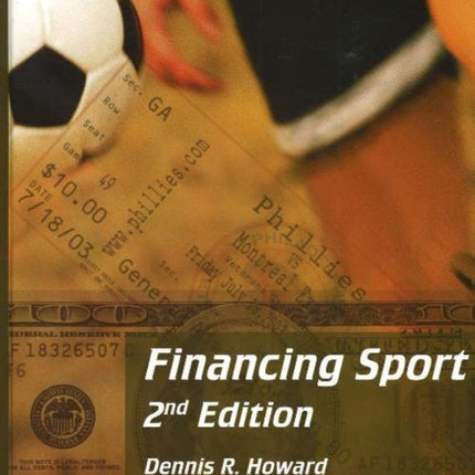 Financing Sport: 2nd Edition