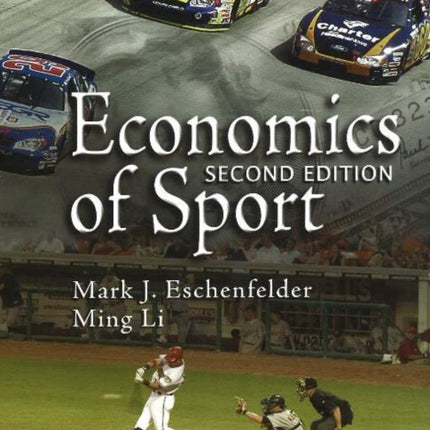 Economics of Sport, 2nd Edition