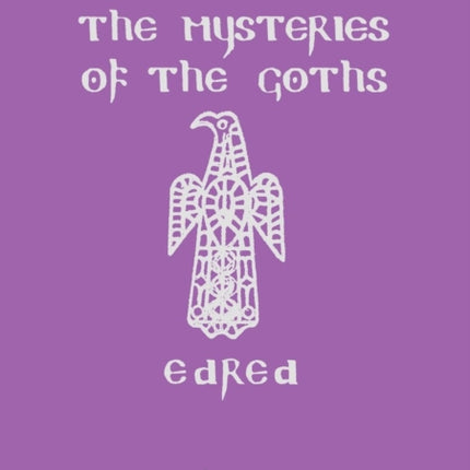 The Mysteries of the Goths