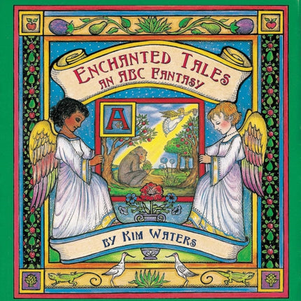 Enchanted Tales: An ABC Fantasy