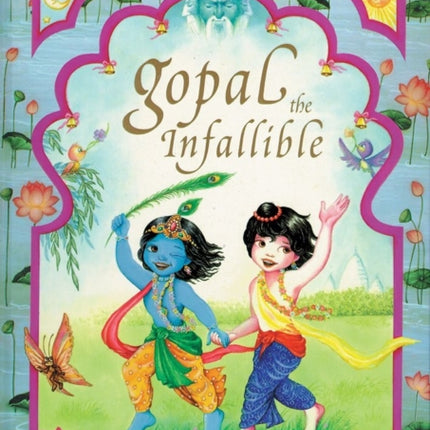 Gopal the Infallible