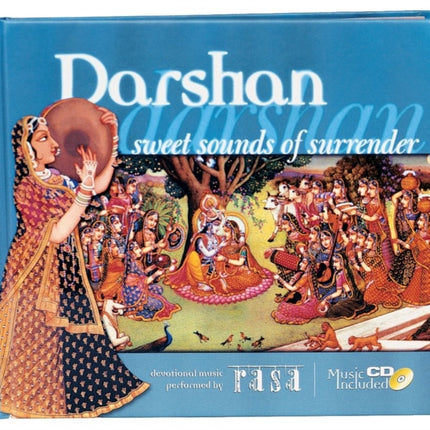 Darshan: Sweet Sounds of Surrender