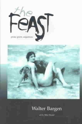 The Feast: Poems