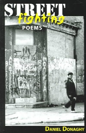 Streetfighting: Poems