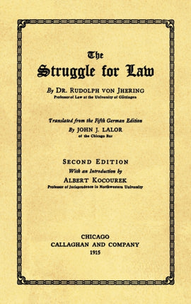 The Struggle for Law [1915]