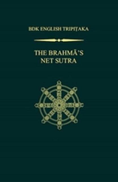 The Brahma’s Net Sutra