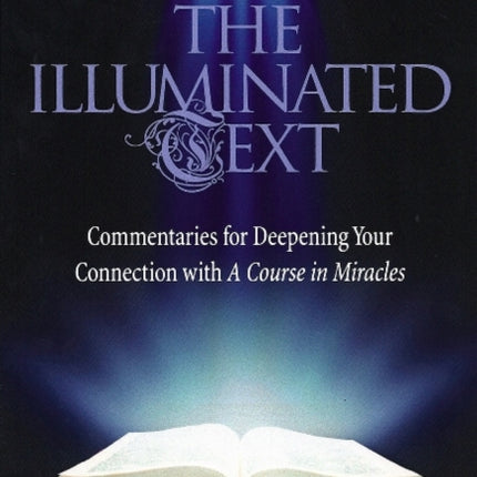 The Illuminated Text Vol 1