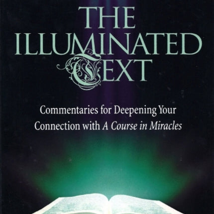 The Illuminated Text Vol 4