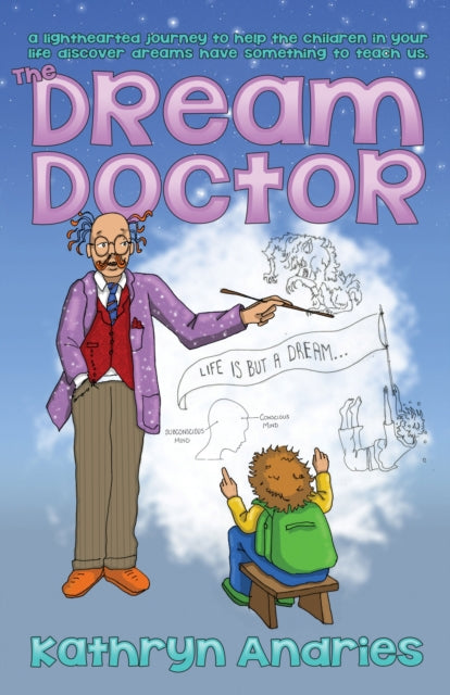 Dream Doctor: A Lighthearted Journey to Help the