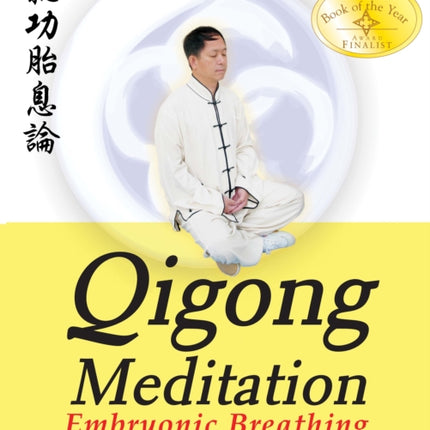 Qigong Meditation Embryonic Breathing Qigong