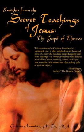 Insights from the Secret Teachings of Jesus: The Gospel of Thomas