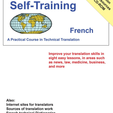 Translator Self Training French: A Practical Course in Technical Translation