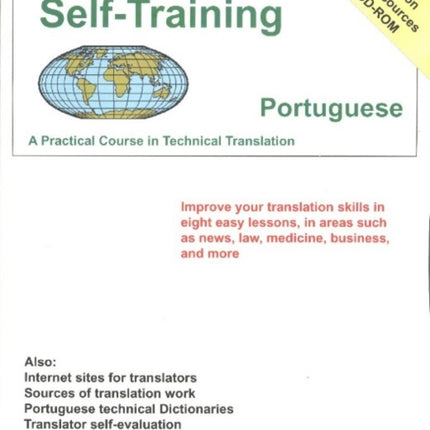 Translator Self Training Portuguese: A Practical Course in Technical Translation