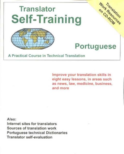 Translator Self Training Portuguese: A Practical Course in Technical Translation