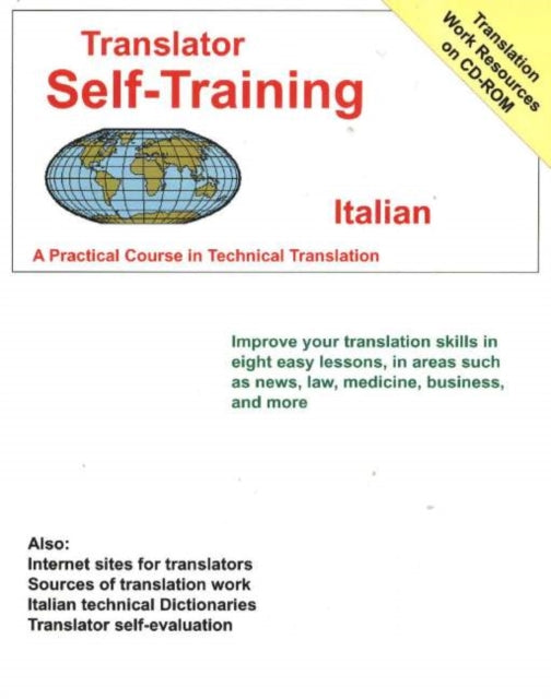 Translator Self Training Italian: A Practical Course in Technical Translation