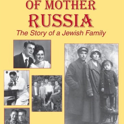 Stepchildren of Mother Russia