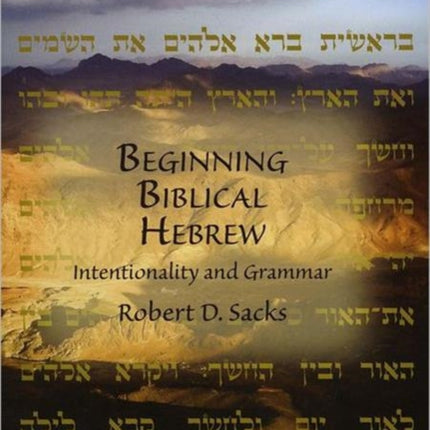 Beginning Biblical Hebrew: Intentionality and Grammar