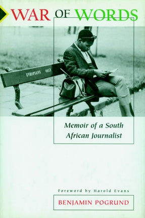 War of Words: Memoir of a South African Journalist