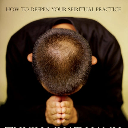 The Energy of Prayer: How to Deepen Your Spiritual Practice