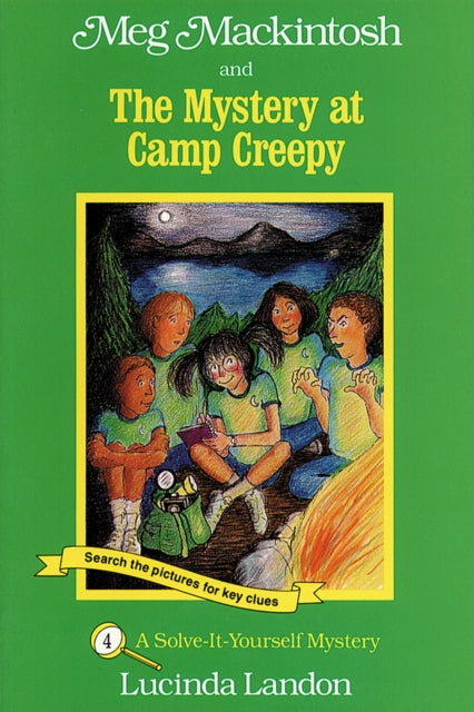 Meg Mackintosh and the Mystery at Camp Creepy - title #4 Volume 4: A Solve-It-Yourself Mystery